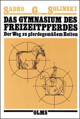 Solinski |  Das Gymnasium des Freizeitpferdes | Buch |  Sack Fachmedien