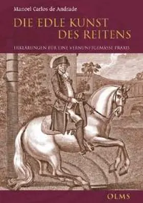 Andrade |  Die Edle Kunst des Reitens | Buch |  Sack Fachmedien