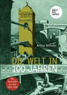 Brehmer |  Die Welt in 100 Jahren | Buch |  Sack Fachmedien