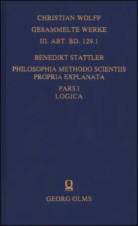 Stattler |  Philosophia methodo scientiis propria explanata | Buch |  Sack Fachmedien