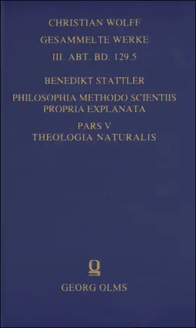 Stattler |  Philosophia methodo scientiis propria explanata | Buch |  Sack Fachmedien