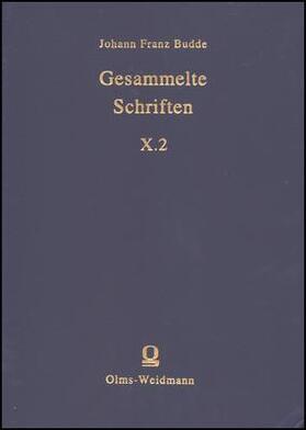 Budde / Sparn |  Budde, Johann Franz: Gesammelte Schriften | Buch |  Sack Fachmedien