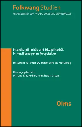 Orgass / Krause |  Interdisziplinarität und Disziplinarität in musikbezogenen Perspektiven | Buch |  Sack Fachmedien