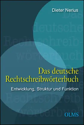 Nerius |  Das deutsche Rechtschreibwörterbuch | Buch |  Sack Fachmedien