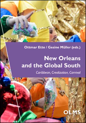 Ette / Müller |  New Orleans and the Global South | Buch |  Sack Fachmedien