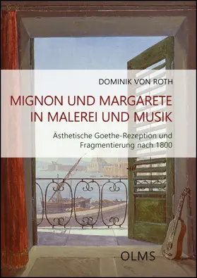 Roth |  Mignon und Margarete in Malerei und Musik | Buch |  Sack Fachmedien