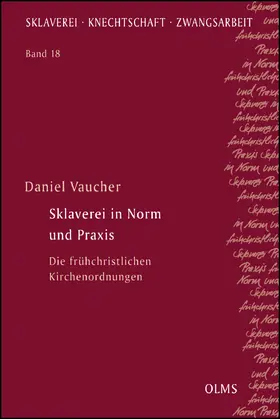 Vaucher |  Sklaverei in Norm und Praxis | Buch |  Sack Fachmedien