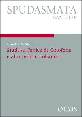 De Stefani |  Studi su Fenice di Colofone e altri testi in coliambi | Buch |  Sack Fachmedien