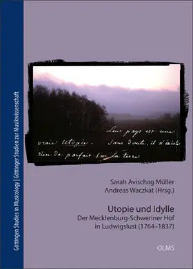 Müller / Waczkat |  Utopie und Idylle | Buch |  Sack Fachmedien