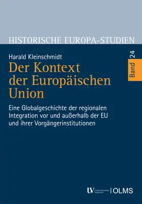Kleinschmidt |  Der Kontext der Europäischen Union | Buch |  Sack Fachmedien