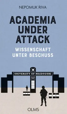 Riva |  Academia under Attack – Wissenschaft unter Beschuss | Buch |  Sack Fachmedien