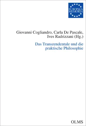 Cogliandro / De Pascale / Radrizzani |  Das Transzendentale und die praktische Philosophie | Buch |  Sack Fachmedien