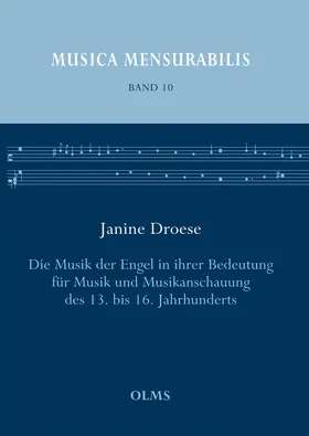 Droese | Die Musik der Engel in ihrer Bedeutung für Musik und Musikanschauung des 13. bis 16. Jahrhunderts | Buch | 978-3-487-15985-0 | sack.de