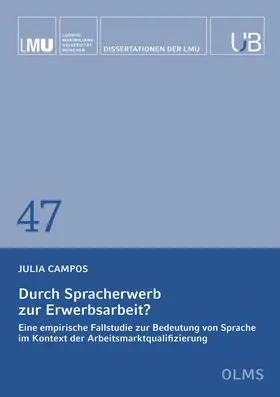 Campos |  Durch Spracherwerb zur Erwerbsarbeit? | Buch |  Sack Fachmedien