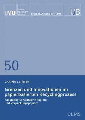 Leitner |  Grenzen und Innovationen im papierbasierten Recyclingprozess | Buch |  Sack Fachmedien