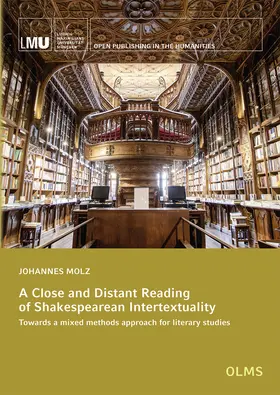 Molz |  A Close and Distant Reading of Shakespearean Intertextuality | Buch |  Sack Fachmedien