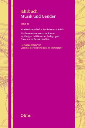 Bartsch / Schauberger |  Musikwissenschaft - Feminismus - Kritik | Buch |  Sack Fachmedien