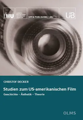 Decker |  Studien zum US-amerikanischen Film | Buch |  Sack Fachmedien