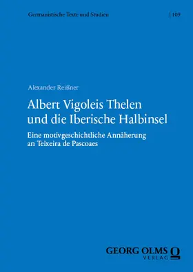 Reißner |  Albert Vigoleis Thelen und die Iberische Halbinsel | Buch |  Sack Fachmedien