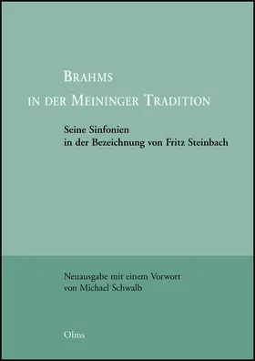 Steinbach / Blume / Schwalb |  Brahms in der Meininger Tradition | Buch |  Sack Fachmedien