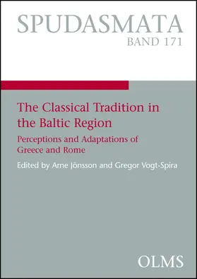 Vogt-Spira / Jönsson |  The Classical Tradition in the Baltic Region | Buch |  Sack Fachmedien