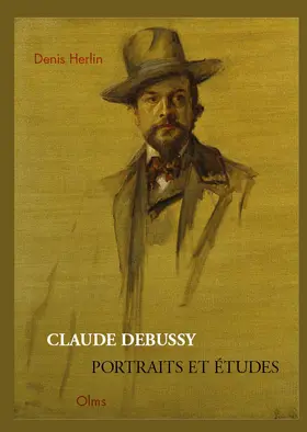 Herlin | Claude Debussy - Portraits et Études | Buch | 978-3-487-31229-3 | sack.de