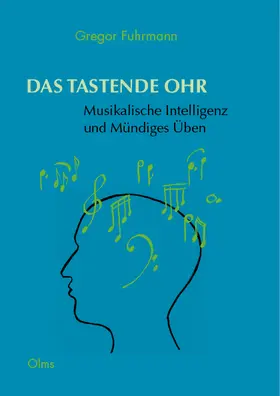 Fuhrmann |  Das tastende Ohr | eBook | Sack Fachmedien