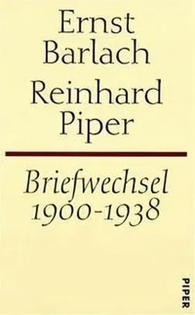 Barlach / Piper |  Briefwechsel 1900-1938 | Buch |  Sack Fachmedien