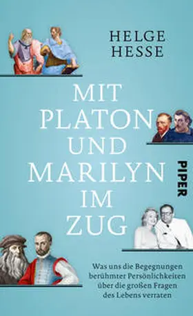 Hesse |  Mit Platon und Marilyn im Zug | Buch |  Sack Fachmedien