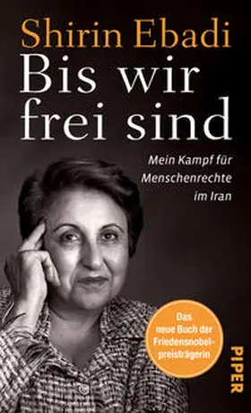 Ebadi |  Bis wir frei sind | Buch |  Sack Fachmedien