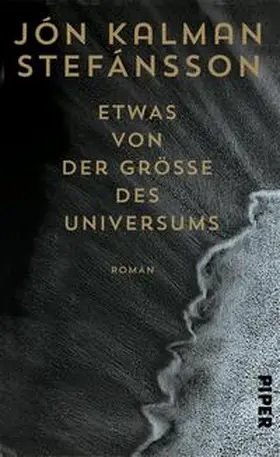 Stefánsson |  Etwas von der Größe des Universums | Buch |  Sack Fachmedien