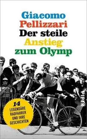 Pellizzari |  Der steile Anstieg zum Olymp | Buch |  Sack Fachmedien