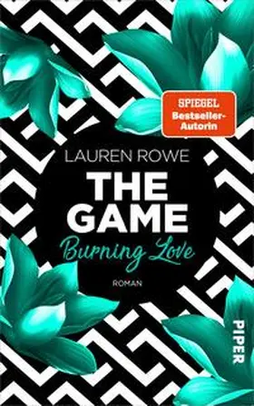 Rowe |  The Game - Burning Love | Buch |  Sack Fachmedien