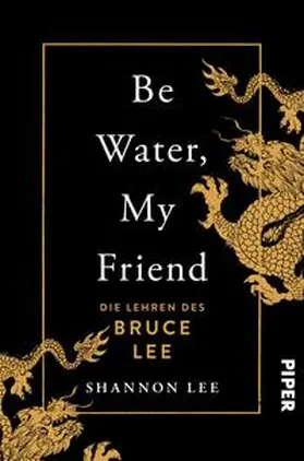 Lee |  Be Water, My Friend | Buch |  Sack Fachmedien