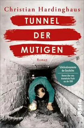 Hardinghaus |  Tunnel der Mutigen | Buch |  Sack Fachmedien