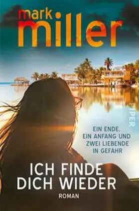 Miller |  Ich finde dich wieder | Buch |  Sack Fachmedien