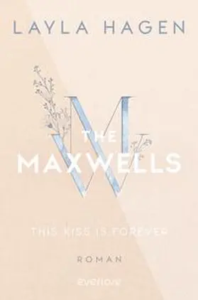 Hagen |  This Kiss is Forever | Buch |  Sack Fachmedien