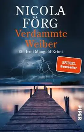 Förg | Verdammte Weiber | Buch | 978-3-492-06556-6 | www2.sack.de