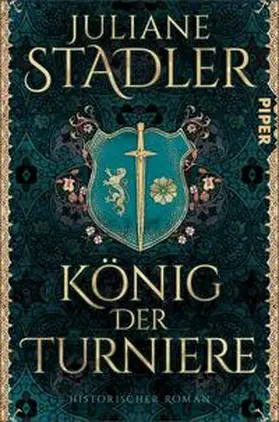 Stadler |  König der Turniere | Buch |  Sack Fachmedien