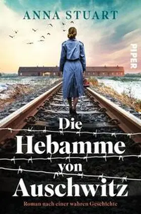 Stuart |  Die Hebamme von Auschwitz | Buch |  Sack Fachmedien