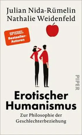 Nida-Rümelin / Weidenfeld |  Erotischer Humanismus | Buch |  Sack Fachmedien