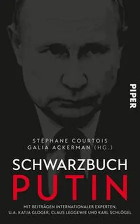 Courtois / Ackerman |  Schwarzbuch Putin | Buch |  Sack Fachmedien