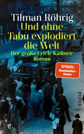 Röhrig |  Und ohne Tabu explodiert die Welt | Buch |  Sack Fachmedien