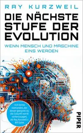 Kurzweil |  Die nächste Stufe der Evolution | Buch |  Sack Fachmedien