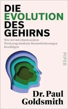 Goldsmith |  Die Evolution des Gehirns | Buch |  Sack Fachmedien