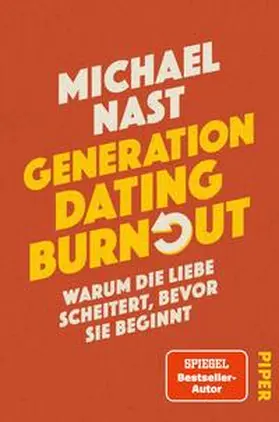 Nast |  Generation Dating Burnout | Buch |  Sack Fachmedien