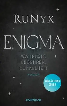 RuNyx |  Enigma - Wahrheit, Begehren, Dunkelheit | Buch |  Sack Fachmedien