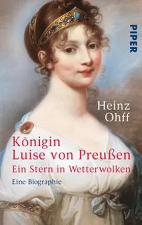 Ohff |  Königin Luise von Preußen | Buch |  Sack Fachmedien