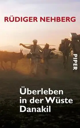 Nehberg |  Überleben in der Wüste Danakil | Buch |  Sack Fachmedien