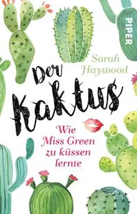 Haywood | Der Kaktus | Buch | 978-3-492-23118-3 | www2.sack.de